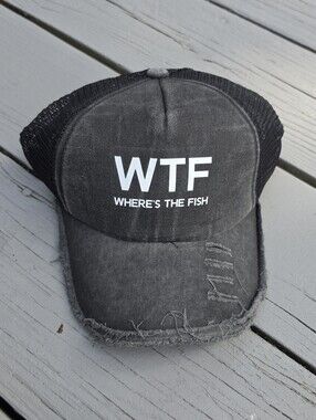 WTF Wheres The Fish Hat Funny Distressed Fishing Novelty Trucker Hat